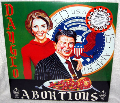 DAYGLO ABORTIONS "Feed Us A Fetus" LP (30th Anniversary)